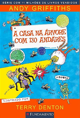 Casa na Arvore com 130 Andares, A