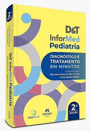 D&t Informed Pediatria: Diagnostico e Tratamento em Minutos