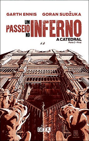 Um Passeio no Inferno: a Catedral