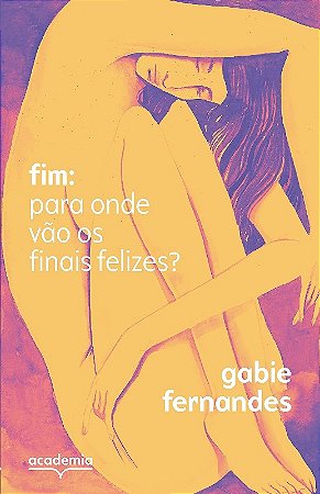Fim: para Onde Vao os Finais Feliz