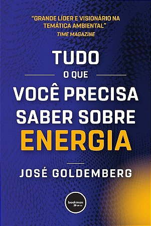 Tudo o Que Voce Precisa Saber sobre Energia