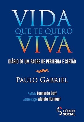 Vida Que te Quero Viva