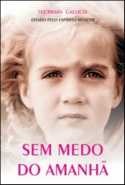 Sem Medo do Amanha