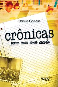 Cronicas para Uma Nova Escola