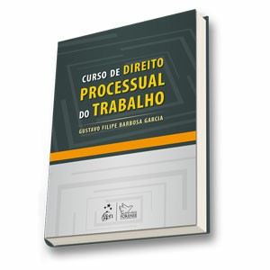 Curso de Direito Processual do Trabalho