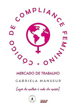 Código de Compliance Feminino - Mercado de Trabalho