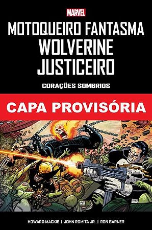 Motoqueiro Fantasma: Wolverine, Justiceiro: Corações Sombrios