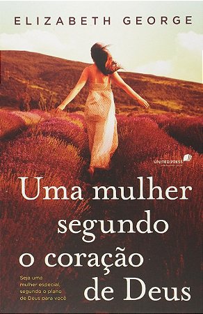 Mulher Segundo o Coracao de Deus, Uma