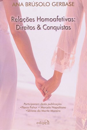Relacoes Homoafetivas: Direitos e Conquistas