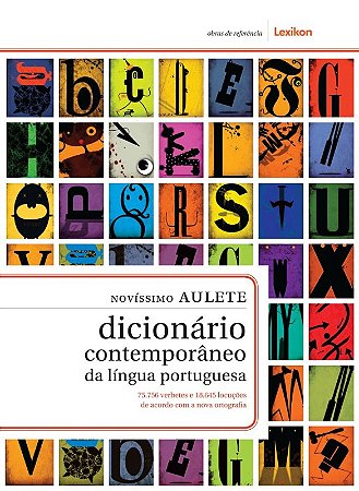 Novissimo Aulete - Dicionario Contemporaneo da Lingua Portuguesa