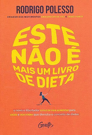 Este Nao e Mais Um Livro de Dieta