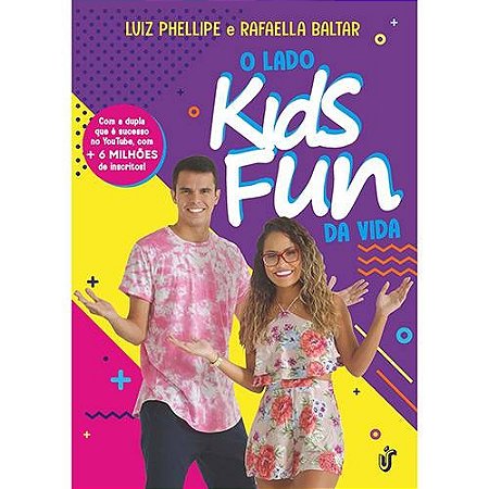 Lado Kids Fun da Vida, O