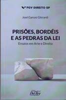 Prisoes, Bordeis e as Pedras da Lei - 01ed/20