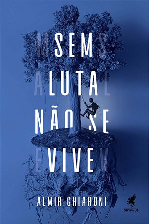 Sem Luta Não se Vive