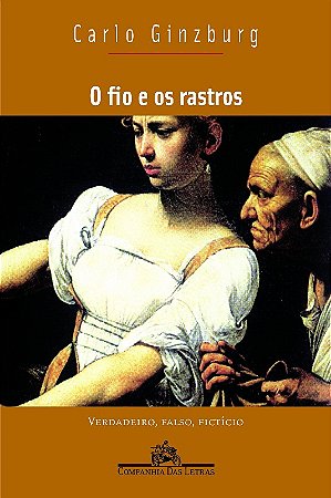 Fio e os Rastros, o - Verdadeiro, Falso, Ficticio