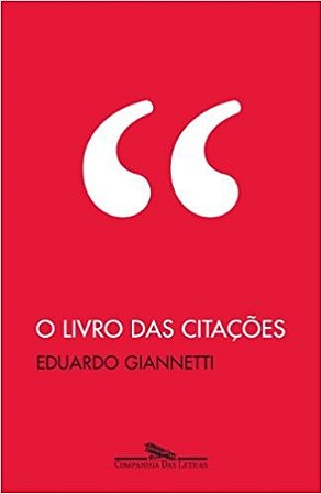 Livro das Citacoes, o - Um Breviario de Ideias Replicantes