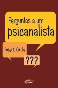Perguntas a Um Psicanalista