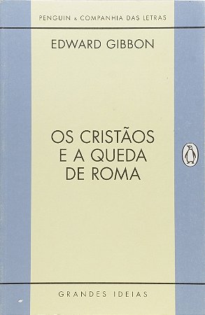 Cristaos e a Queda de Roma, os