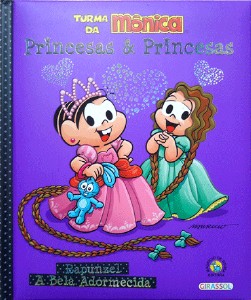 Rapunzel / a Bela Adormecida - Col. Turma da Monica - Princesas e Princesas