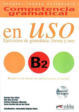 Competencia Gramatical - en Uso B2 (libro + Cd Audio)