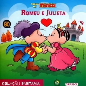 Romeu e Julieta: Turma da Monica