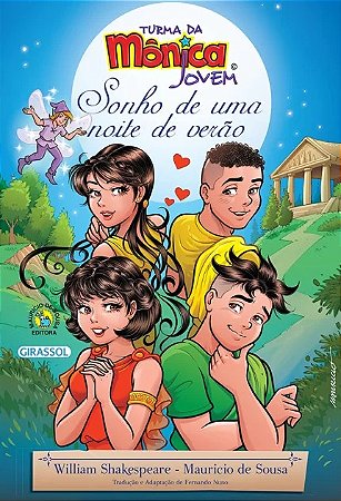 Sonho de Uma Noite de Verao - Turma da Monica Jovem