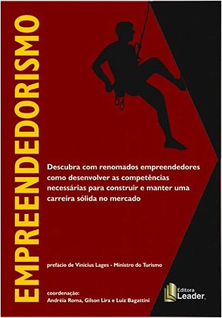Empreendedorismo - Descubra com Renomados Empreendedores Como Desenvolver A