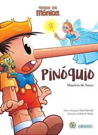 Turma da Monica Grandes Classicos: Pinoquio