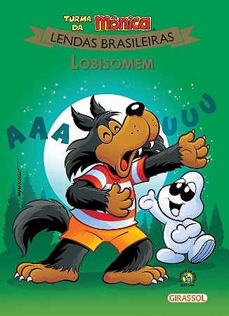 Turma da Monica - Lendas Brasileiras: Lobisomem
