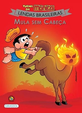 Turma da Monica - Lendas Brasileiras: Mula sem Cabeca