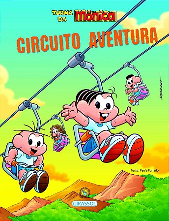 Turma da Monica Bem-me-quer - Circuito Aventura