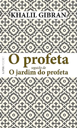 Profeta Seguido de o Jardim do Profeta, O