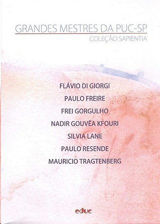 Colecao Sapientia I - Grandes Mestres da Puc-sp