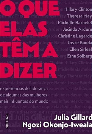 Que Elas Tem a Dizer, O