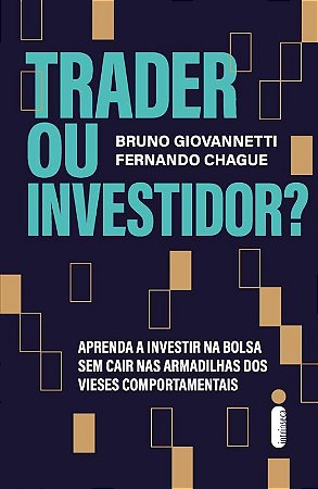 Trader Ou Investidor