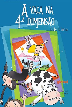 Vaca na 4 Dimensao, A