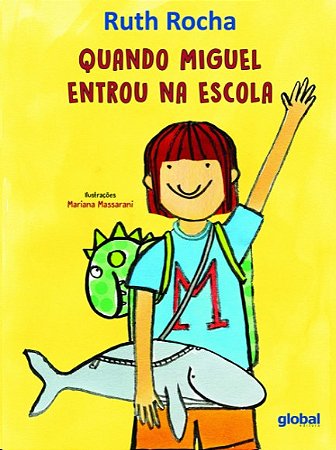 Quando Miguel Entrou na Escola