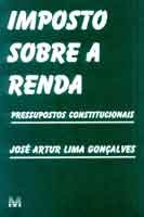 Imposto sobre a Renda - Pressupostos Constitucionais