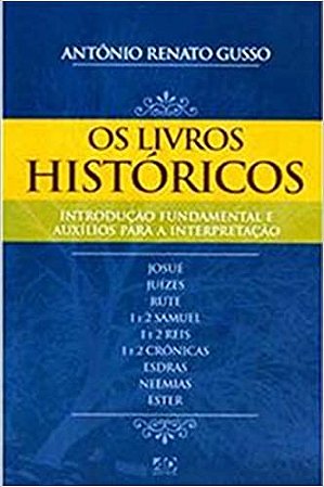 Livros Historicos, os