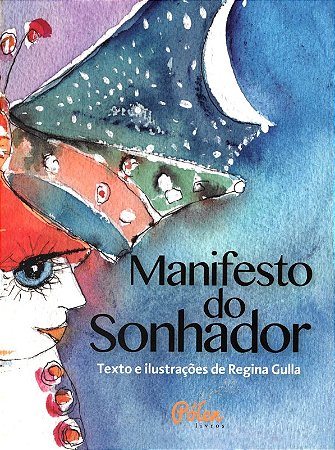 Manifesto do Sonhador