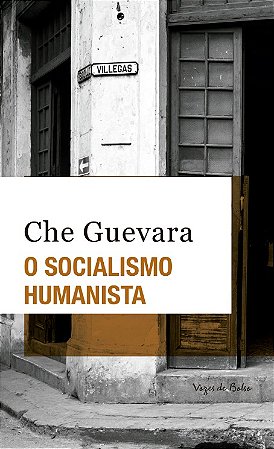 Socialismo Humanista, o    Ed. Bolso