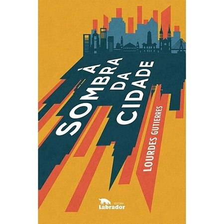 Sombra da Cidade, A