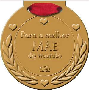 Para a Melhor Mae do Mundo