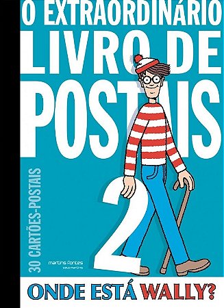 Onde Esta Wally  - o Extraordinario Livro de Postais 2