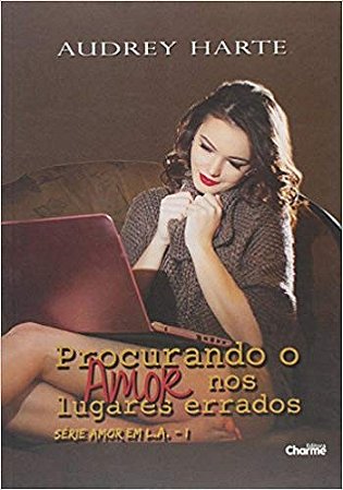 Procurando o Amor Nos Lugares Errados