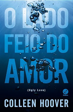 Lado Feio do Amor, o - Ugly Love