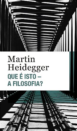 Que e Isto - a Filosofia  Edicao de Bolso