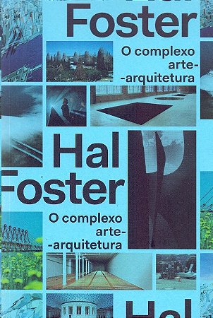Complexo Arte-arquitetura, O