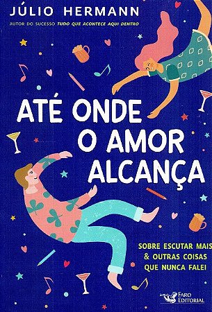 Ate Onde o Amor Alcanca