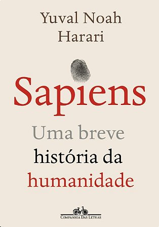 Sapiens: Uma Breve Historia da Humanidade